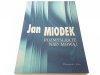 ROZMYŚLAJCIE NAD MOWĄ! - Jan Miodek 1998